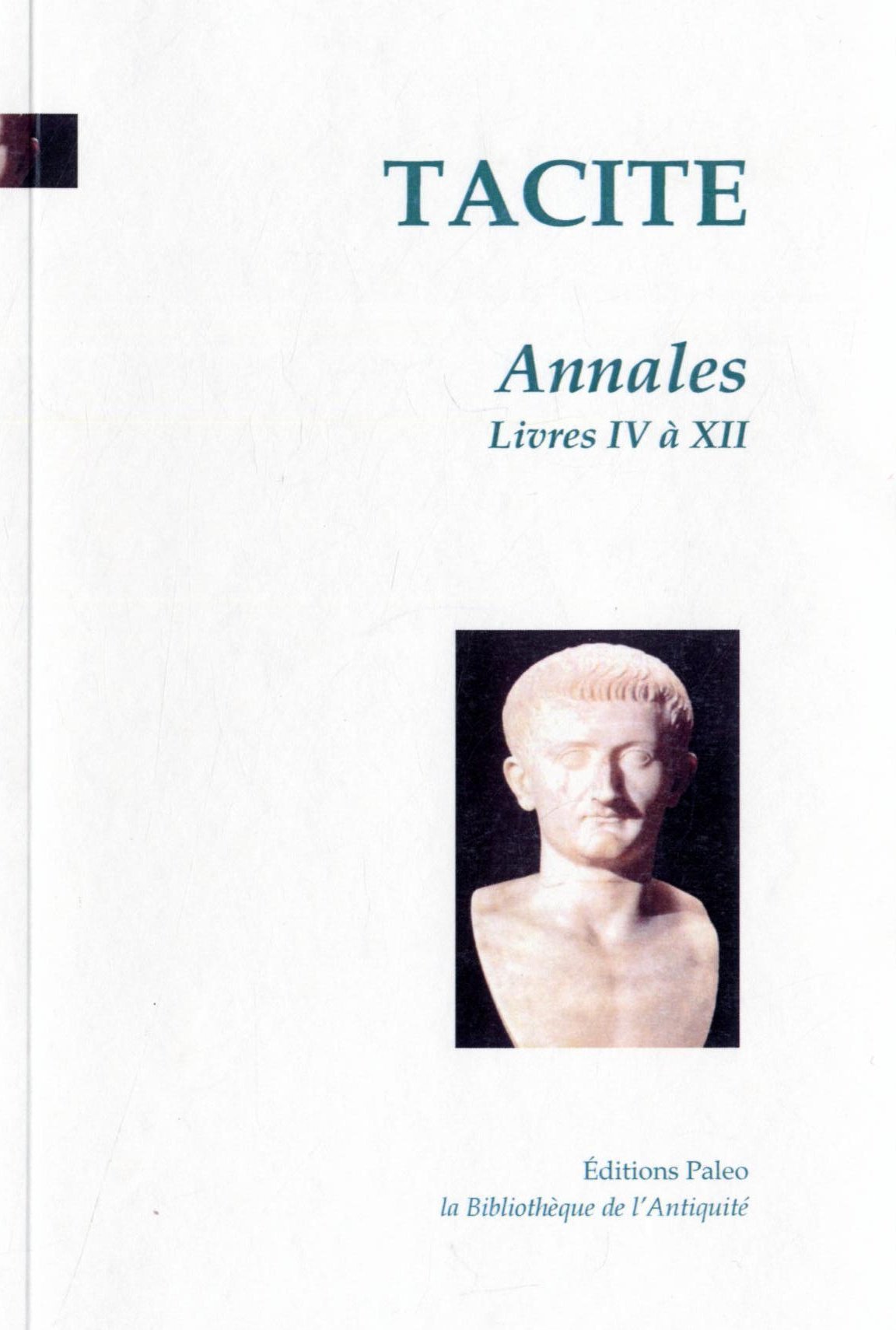 Annales. Tome 2 (livres 4 à 12)