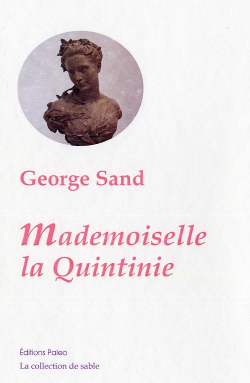 Mademoiselle La Quintinie