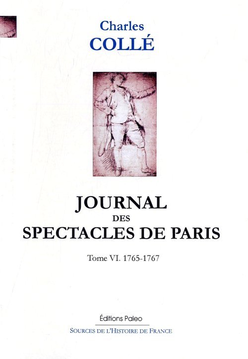 Journal des spectacles de Paris. T6 (1765-1767)