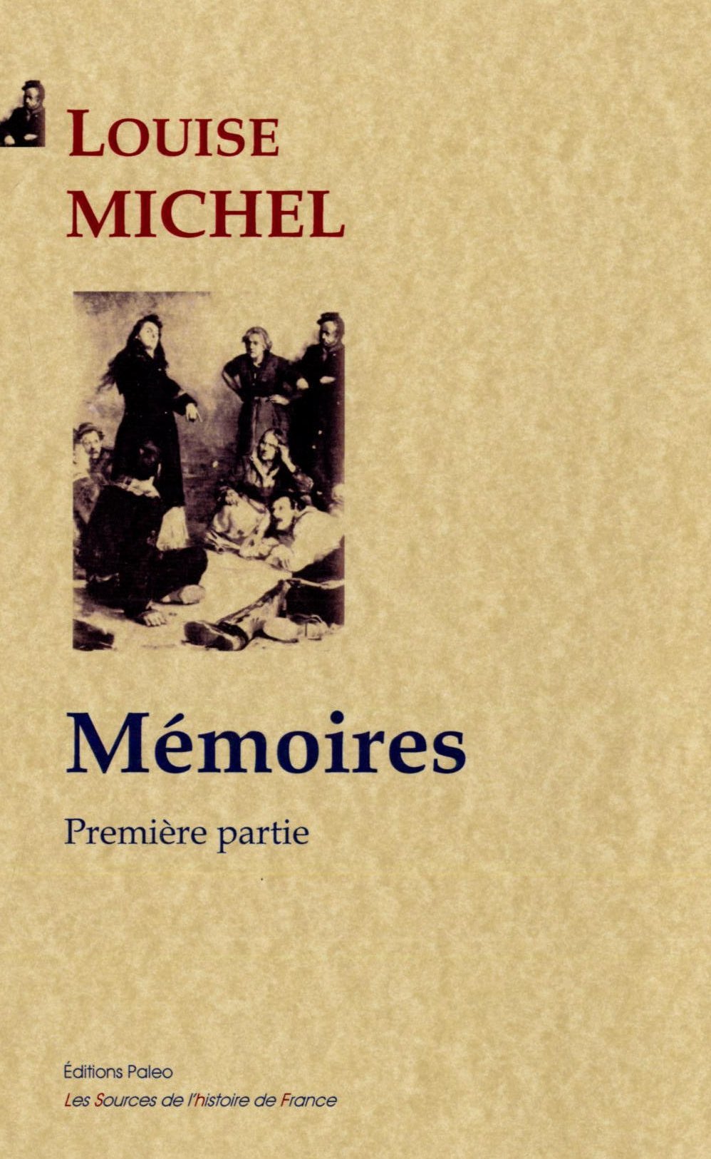 Mémoires, première partie