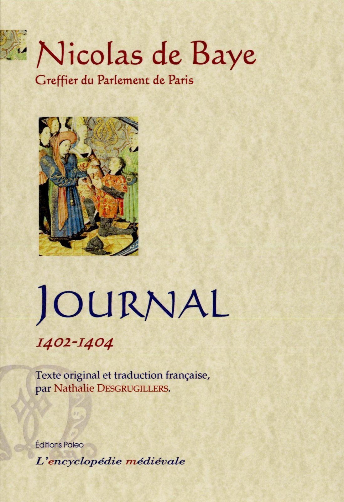 Journal. Tome 2 (1402-1404)