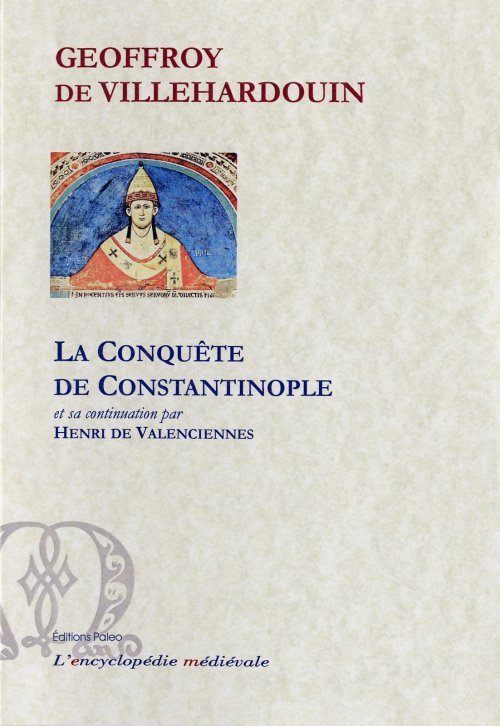 La Conquête de Constantinople.
