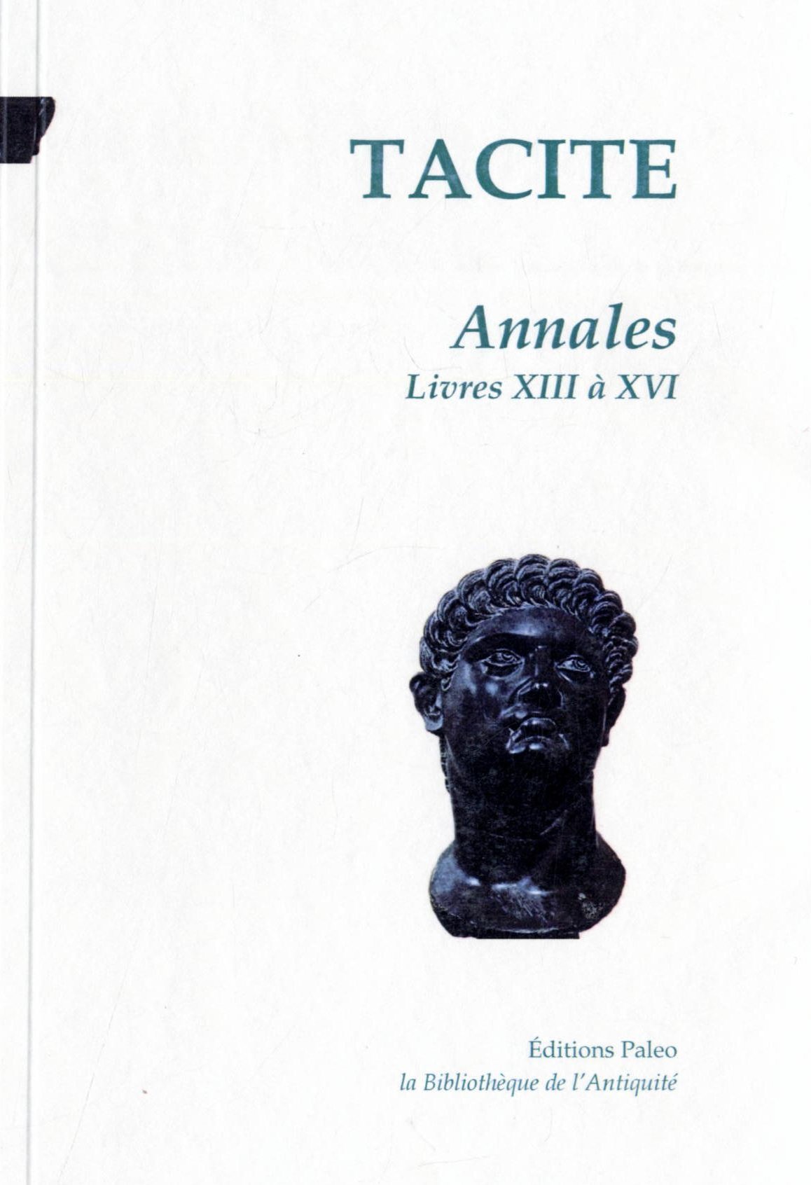 Annales. Tome 3 (livres 13 à 16)