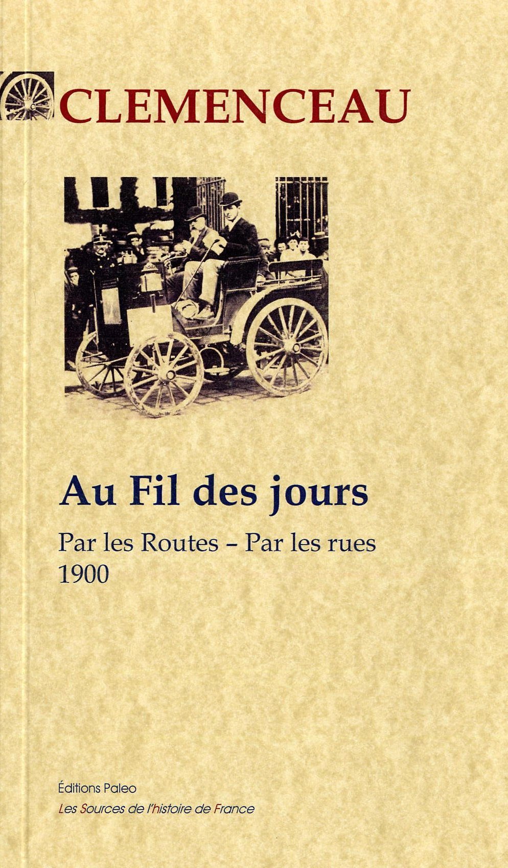 Au Fil des Jours - Par les routes. Par les rues.
