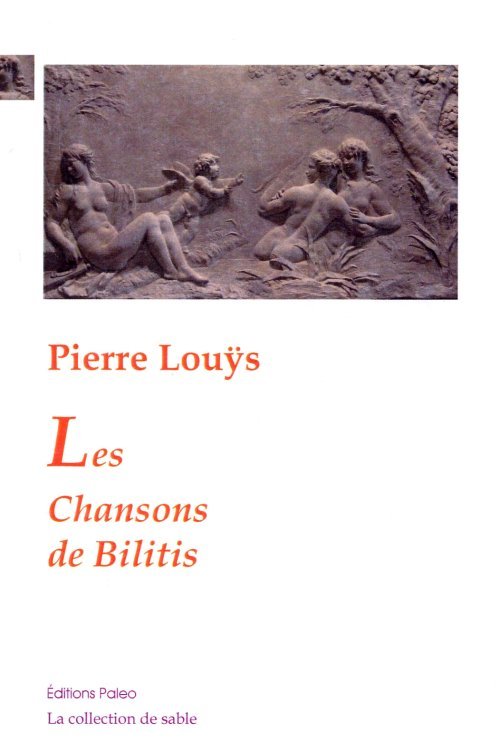 Les Chansons de Bilitis.