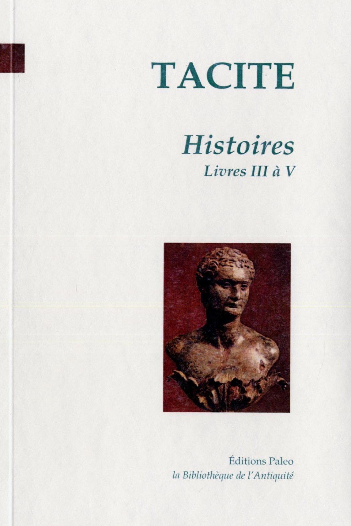 Histoires. Tome II (livres 3 à 5)