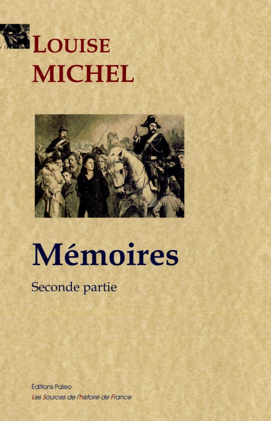 Mémoires, Seconde partie