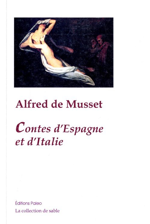 Contes d'Espagne et d'Italie (Œuvres complètes, tome 1)