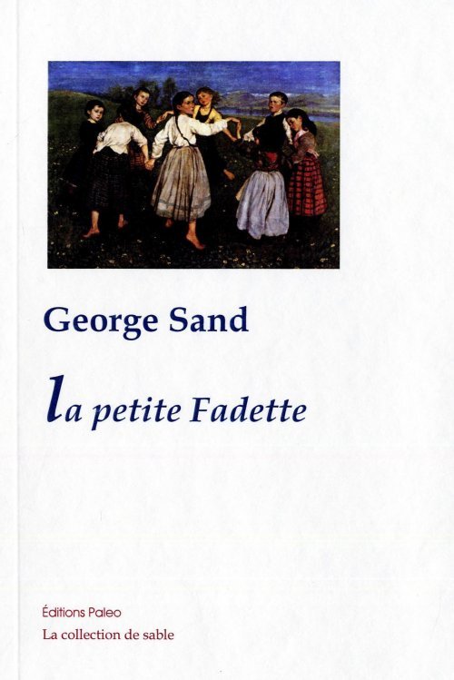 La Petite Fadette.