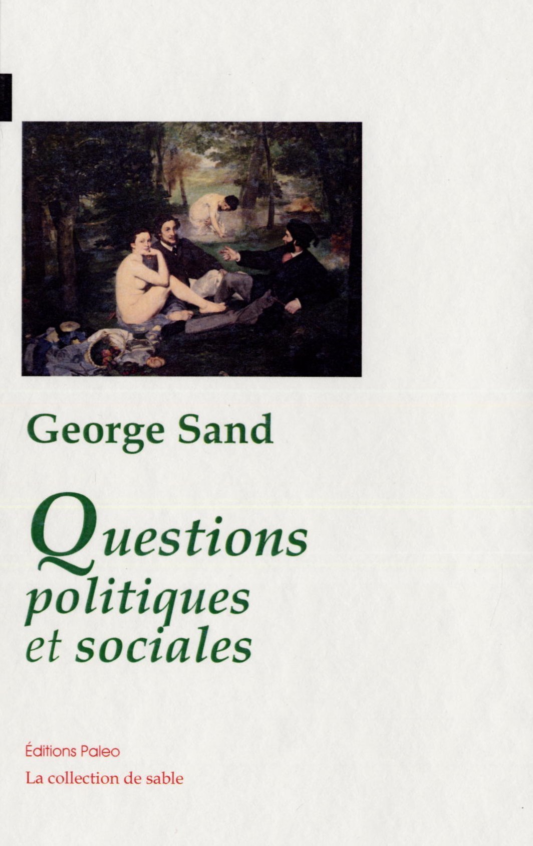 Questions politiques et sociales.