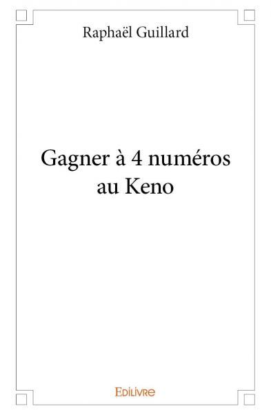 Gagner à 4 numéros au keno