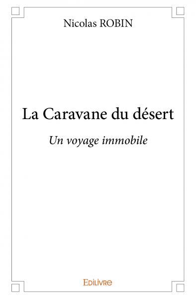La caravane du désert