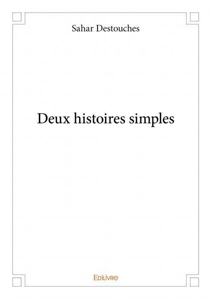 Deux histoires simples