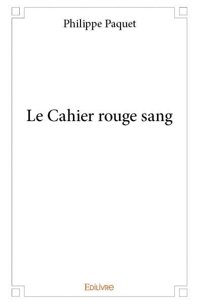 Le cahier rouge sang