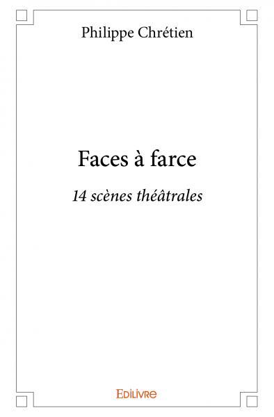Faces à farce