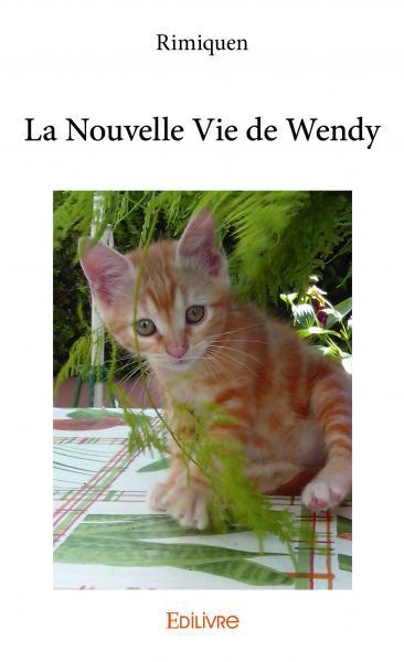 La nouvelle vie de wendy