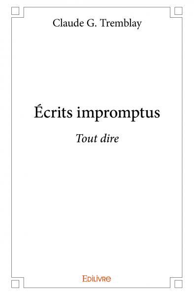 écrits impromptus