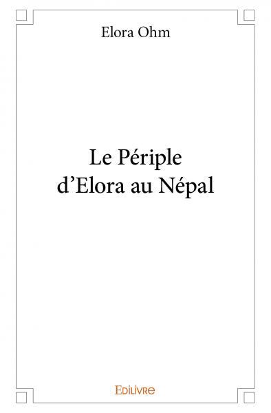Le périple d'elora au népal