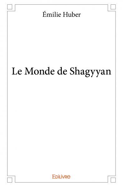 Le monde de shagyyan