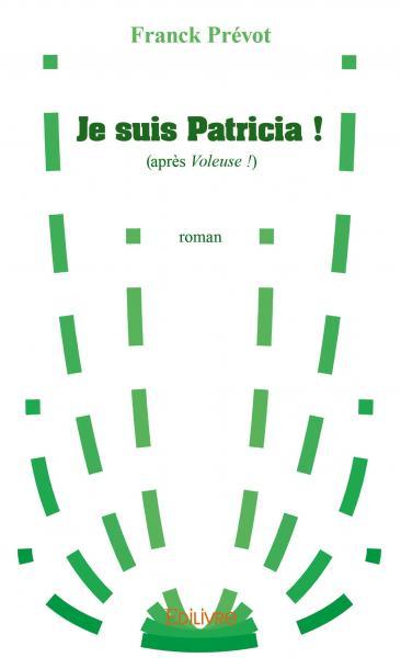 Je suis patricia !