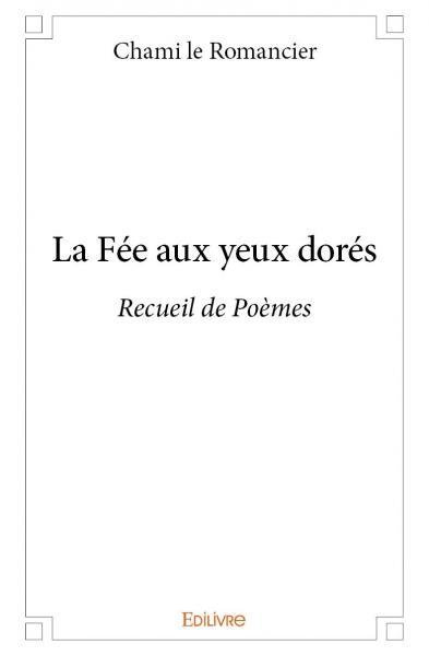 La fée aux yeux dorés
