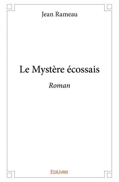 Le mystère écossais