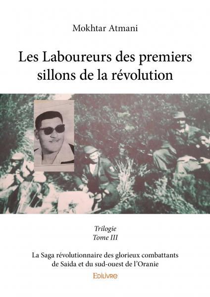 Les laboureurs des premiers sillons de la révolution  trilogie