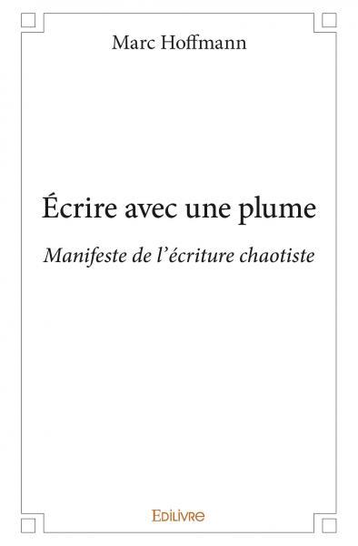 écrire avec une plume