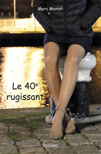 Le 40e rugissant