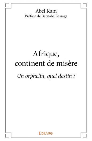 Afrique, continent de misère