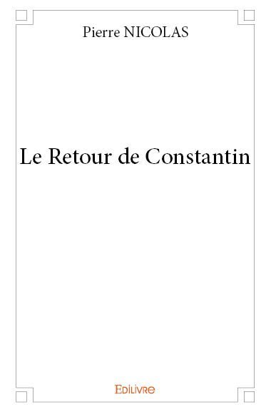 Le retour de constantin