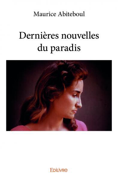 Dernières nouvelles du paradis