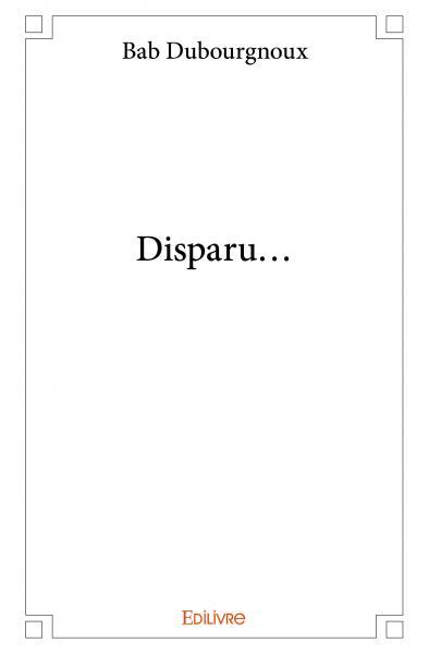 Disparu...