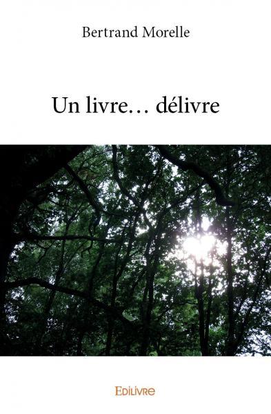 Un livre...délivre
