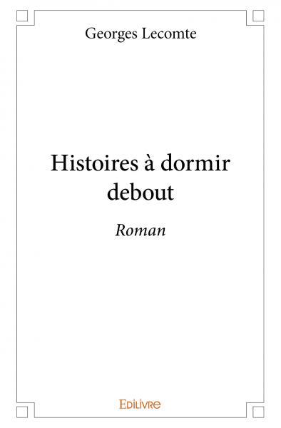 Histoires à dormir debout