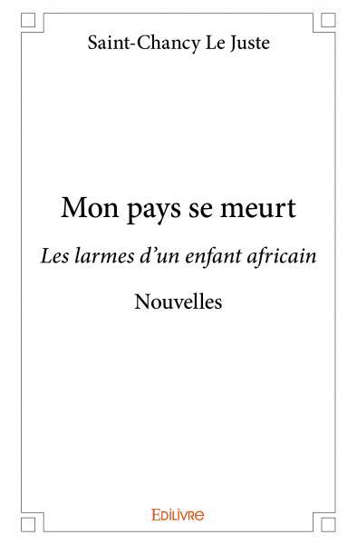 Mon pays se meurt