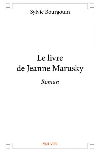 Le livre de jeanne marusky
