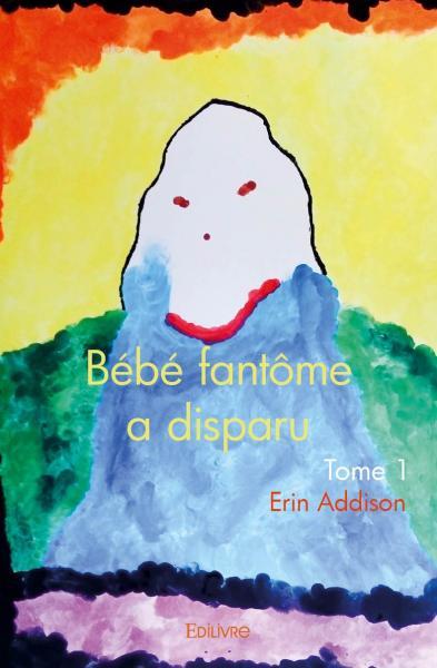 Bébé fantôme a disparu