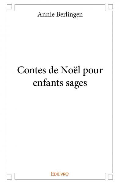 Contes de noël pour enfants sages
