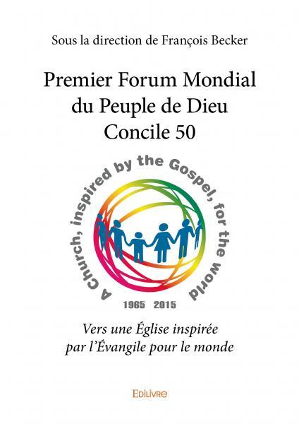 Premier forum mondial du peuple de dieu – concile 50