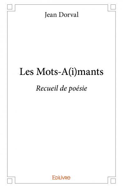 Les mots a(i)mants