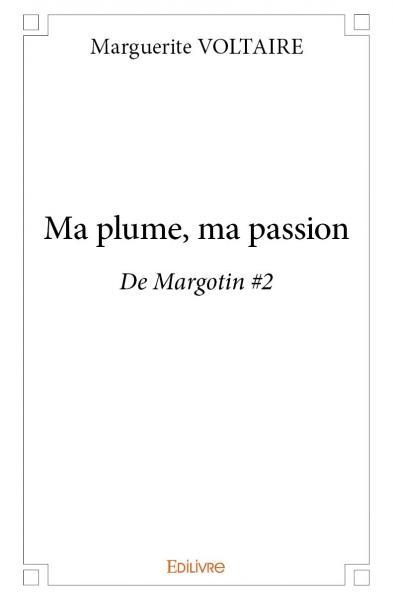 Ma plume, ma passion