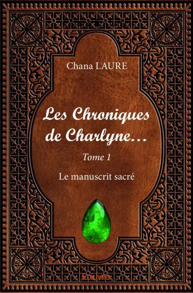Les chroniques  de charlyne…