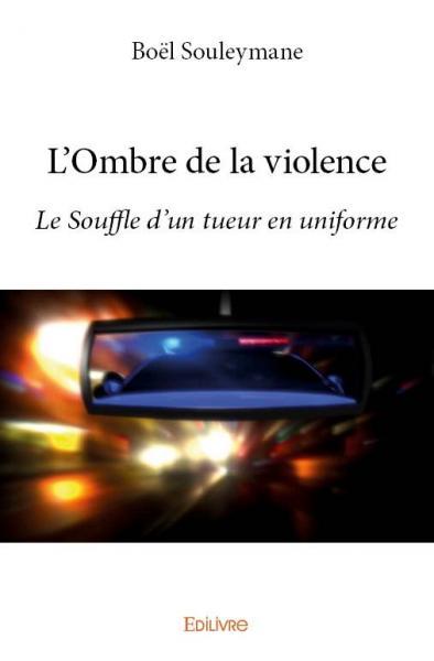 L'ombre de la violence