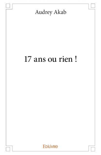 17 ans ou rien !