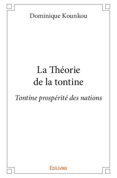 La théorie de la tontine
