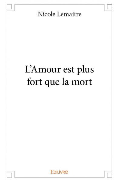 L’amour est plus fort que la mort