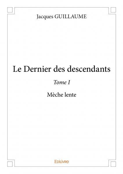 Le dernier des descendants –