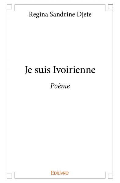 Je suis ivoirienne