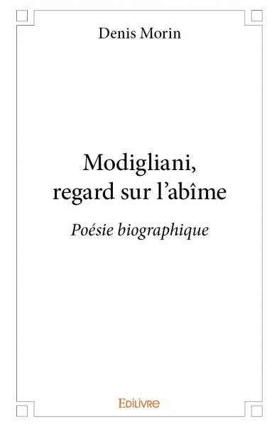 Modigliani, regard sur l'abîme